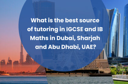 igcse and ib math tutor in Uae